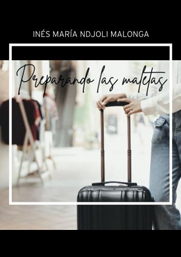 Stock image for Preparando las maletas (Spanish Edition) for sale by GF Books, Inc.