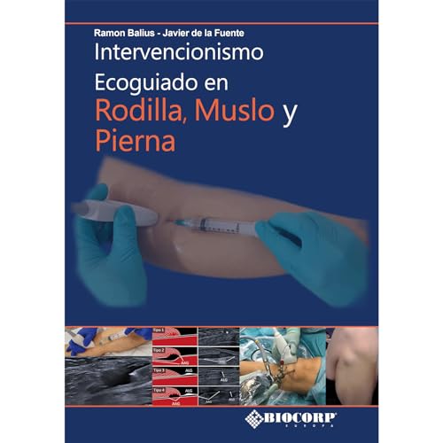 Imagen de archivo de Intervencionismo Ecoguiado en Rodilla, Muslo y Pierna a la venta por AG Library