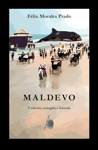 Beispielbild fr MALDEVO: 2 edicin, corregida e ilustrada (Spanish Edition) zum Verkauf von Book Deals