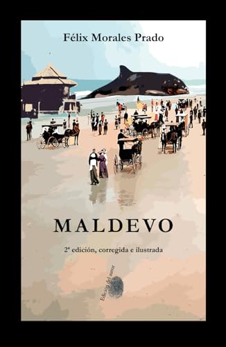 Imagen de archivo de MALDEVO: 2 edicin, corregida e ilustrada (Spanish Edition) a la venta por Book Deals