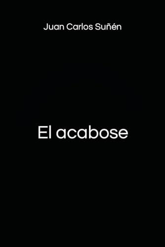 Stock image for El acabose for sale by GreatBookPrices