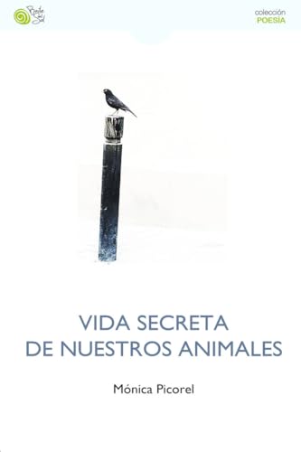 Imagen de archivo de Vida secreta de nuestros animales a la venta por Agapea Libros