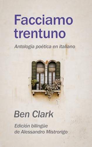 Stock image for Facciamo trentuno \"Antologa potica en italiano\" for sale by AG Library