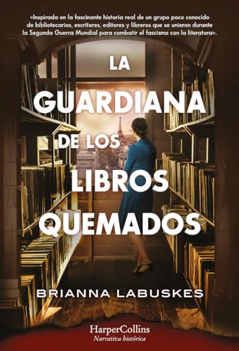 Stock image for La guardiana de los libros quemados for sale by Agapea Libros