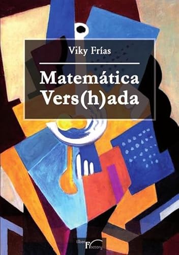 Beispielbild fr MATEMTICA VERS(H)ADA zum Verkauf von Siglo Actual libros
