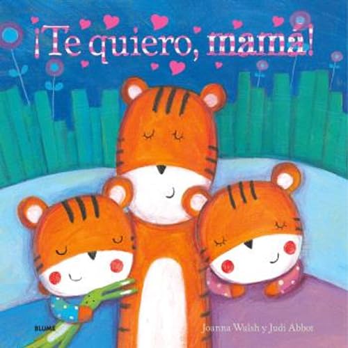 Stock image for Te quiero, mam! (2024) for sale by AG Library