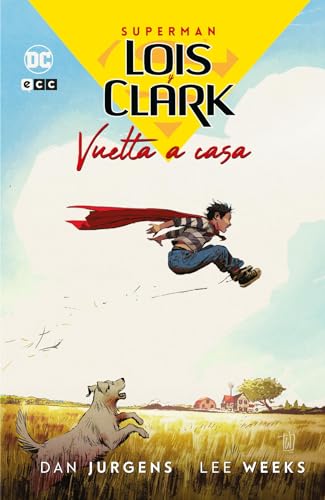 Stock image for LOIS Y CLARK: VUELTA A CASA for sale by Librerias Prometeo y Proteo
