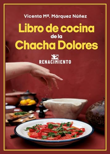Stock image for LIBRO DE COCINA DE LA CHACHA DOLORES for sale by KALAMO LIBROS, S.L.