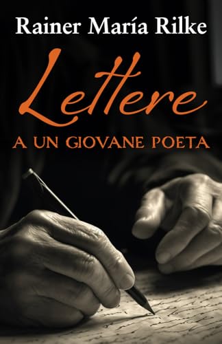 Imagen de archivo de LETTERE A UN GIOVANE POETA (Italian Edition) a la venta por GF Books, Inc.