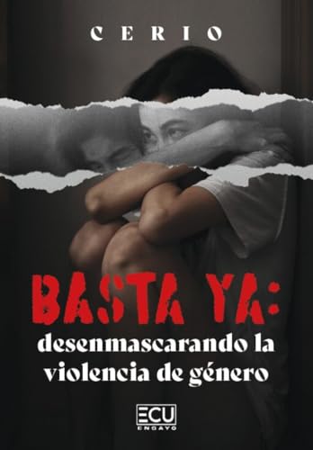 Stock image for Basta ya: desenmascarando la violencia de gnero for sale by Agapea Libros