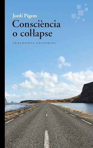 9788410188051: Conscincia o collapse: 93 (Assaig)