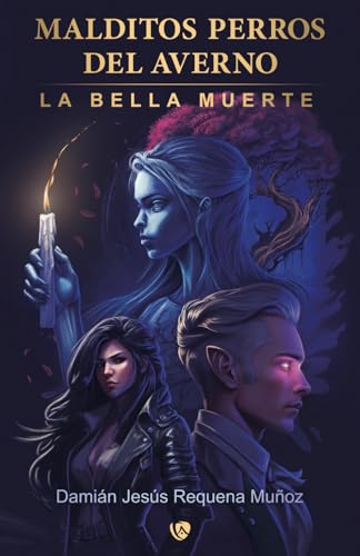 Stock image for Malditos Perros del Averno 2: La Bella Muerte (Spanish Edition) for sale by California Books