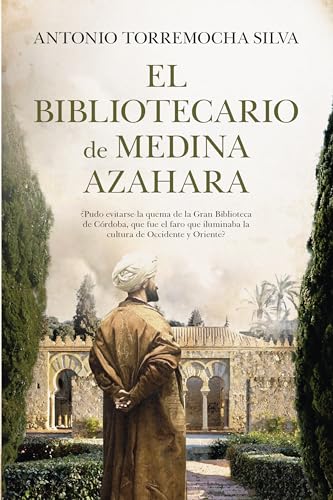 Beispielbild fr BIBLIOTECARIO DE MEDINA AZAHARA, EL zum Verkauf von KALAMO LIBROS, S.L.