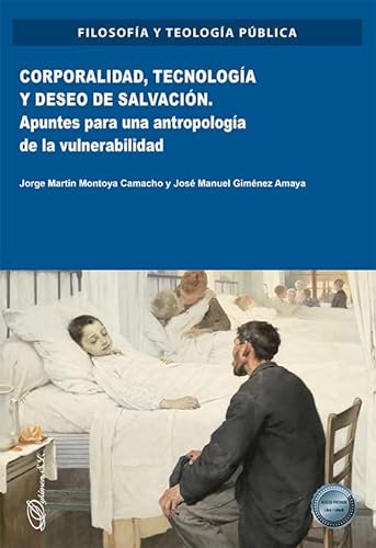 Stock image for Corporalidad, tecnologa y deseo de salvacin for sale by Agapea Libros
