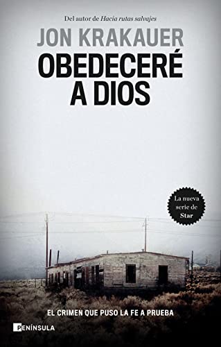 Stock image for Obedecer a Dios: El crimen que puso la fe a prueba (PENINSULA) for sale by medimops