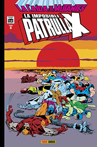 Stock image for Marvel gold patrulla-x 8. la cada de los mutantes 8 for sale by Red's Corner LLC