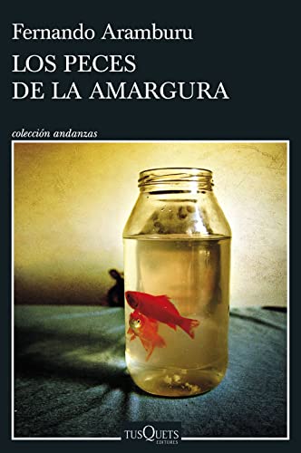 Imagen de archivo de LOS PECES DE LA AMARGURA a la venta por KALAMO LIBROS, S.L.