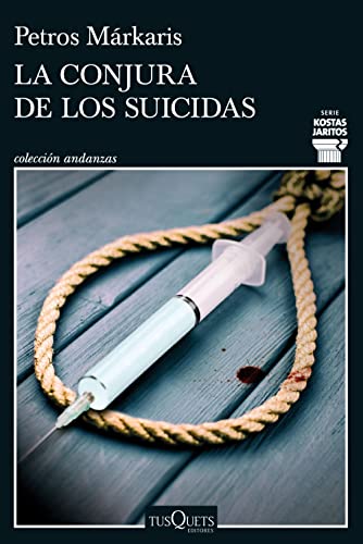 Beispielbild fr La Conjura De Los Suicidas: Serie Kostas Jaritos 14 (andanzas) zum Verkauf von RecicLibros