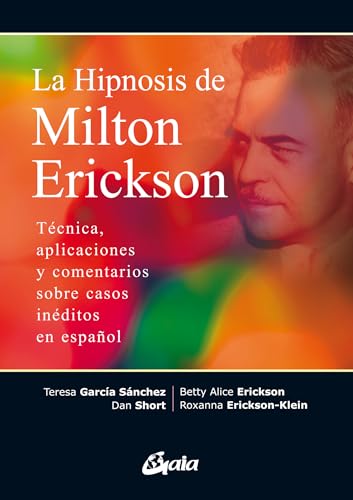 Stock image for LA HIPNOSIS DE MILTON ERICKSON for sale by Librerias Prometeo y Proteo