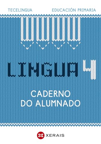 9788411101875: Lingua 4 Educacin Primaria. Caderno do alumnado. Proxecto Tecelingua.