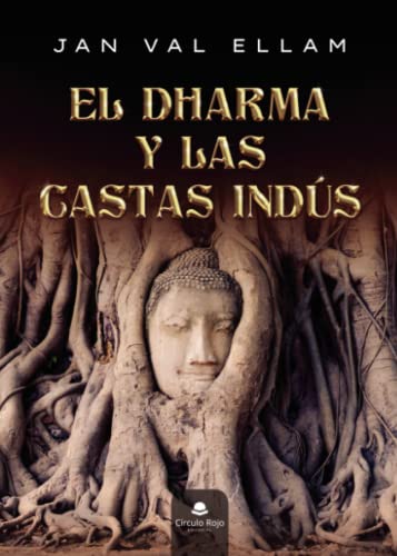 Stock image for EL DHARMA Y LAS CASTAS INDS for sale by Siglo Actual libros