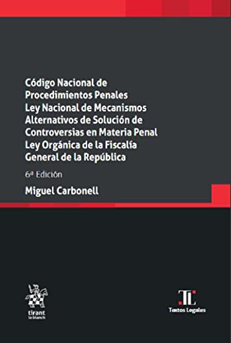 Imagen de archivo de Cdigo Nacional de Procedimientos Penales. Ley Nacional de Mecanismos Alternativos de Solucin de Controversias en Materia Penal 6 Ed. a la venta por GF Books, Inc.