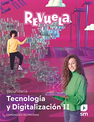 Stock image for TECNOLOGA Y DIGITALIZACIN II. 3 SECUNDARIA. REVUELA. COMUNIDAD VALENCIANA for sale by Librerias Prometeo y Proteo