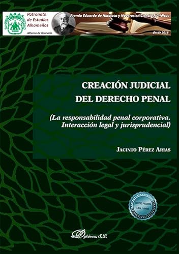 Imagen de archivo de CREACIN JUDICIAL DEL DERECHO PENAL a la venta por Antrtica