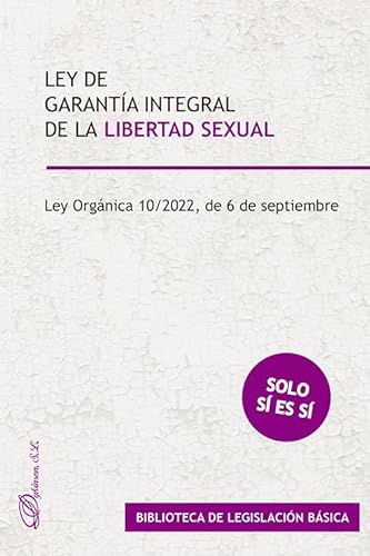 9788411226035: Ley de garanta integral de la libertad sexual