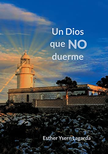 Stock image for Un Dios que no duerme (Spanish Edition) for sale by Lucky's Textbooks