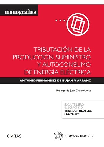 9788411246170: Tributacin de la produccin, suministro y autoconsumo de energa elctrica (Papel + e-book)
