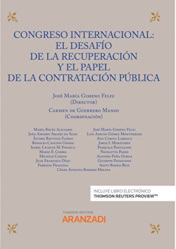 Stock image for Congreso internacional: el desafo de la recuperacin y el papel de la contratacin pblica (Papel + e-book) for sale by AG Library