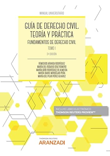 Stock image for Gua de Derecho Civil. Teora y prctica (Tomo I) (Papel + e-book): Fundamentos de Derecho Civil for sale by AG Library