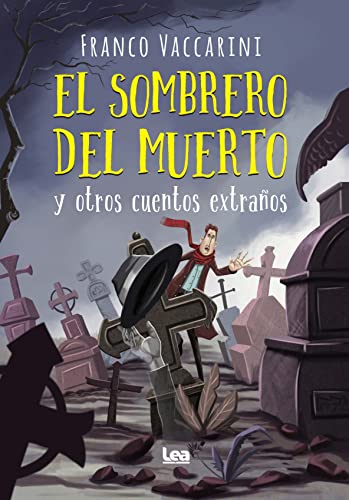 Stock image for El sombrero del muerto y otros cuentos extraos for sale by Agapea Libros