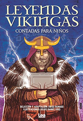 Stock image for LEYENDAS VIKINGAS CONTADAS PARA NIOS. for sale by KALAMO LIBROS, S.L.