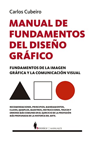 Beispielbild fr MANUAL DE FUNDAMENTOS DEL DISEO GRFICO zum Verkauf von Siglo Actual libros
