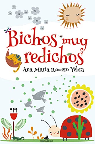 Imagen de archivo de Bichos muy redichos (Spanish Edition) [Paperback] Ana Marfa Romero Yebra a la venta por Lakeside Books