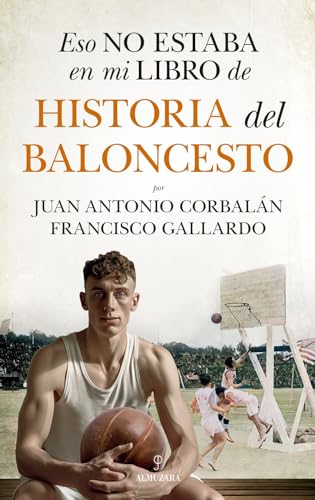 Imagen de archivo de Eso no estaba en mi libro de historia del baloncesto (Spanish Edition) a la venta por Lakeside Books
