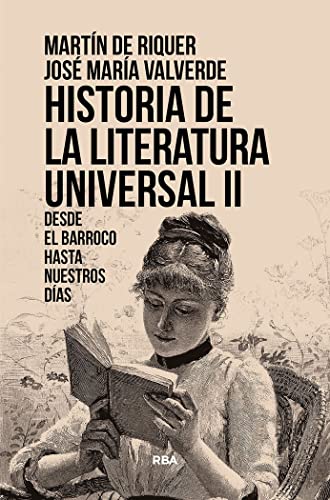 Imagen de archivo de Historia de la literatura universal II. Desde el barroco hasta nuestros das a la venta por Agapea Libros