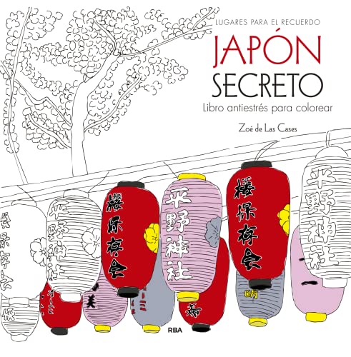 Beispielbild fr JAPN SECRETO. LIBRO ANTIESTRS PARA COLOREAR zum Verkauf von Librerias Prometeo y Proteo