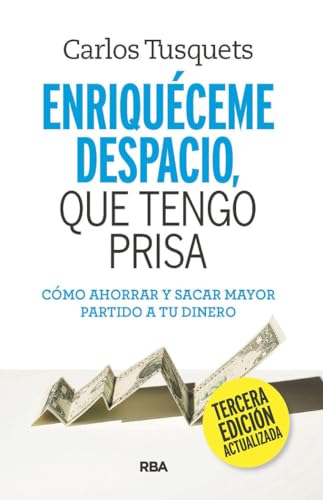 Beispielbild fr ENRIQUCEME DESPACIO QUE TENGO PRISA zum Verkauf von Librerias Prometeo y Proteo