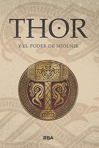 9788411324014: Thor y el poder de Mjlnir: Mitos Nrdicos II. Saga de Thor I