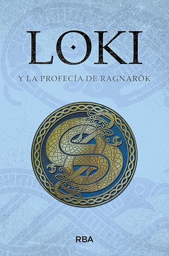 9788411324144: Loki y la profeca de Ragnark: Mitos Nrdicos III. Saga de Loki I (Otros Ficcin)