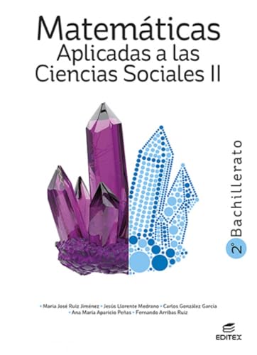 Stock image for MATEMTICAS APLICADAS A LAS CIENCIAS SOCIALES II 2 BACHILLERATO for sale by Librerias Prometeo y Proteo