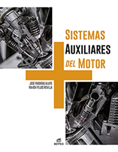 Sistemas auxiliares del motor - Pardiñas Alvite, José;Feijoo Revilla, Ramón