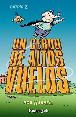 Beispielbild fr Batpig n 02 Un cerdo de altos vuelos (Cmic infantil juvenil) zum Verkauf von medimops