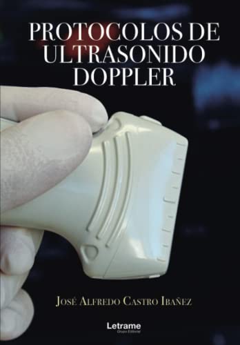 Imagen de archivo de Protocolos de ultrasonido doppler (Spanish Edition) a la venta por Books Unplugged