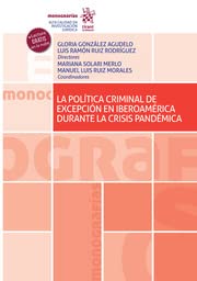 9788411471305: La poltica criminal de excepcin en Iberoamrica durante la crisis pandmica