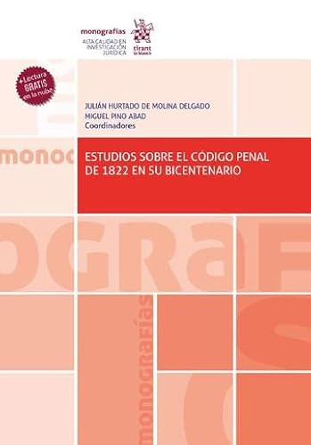 9788411476690: Estudios sobre el Cdigo Penal de 1822 en su bicentenario (Monografas)