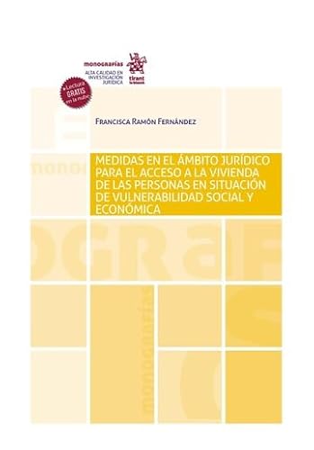 9788411479257: Medidas en el mbito jurdico para el acceso a la vivienda de las personas en situacin de vulnerabilidad social y econmica (Monografas)